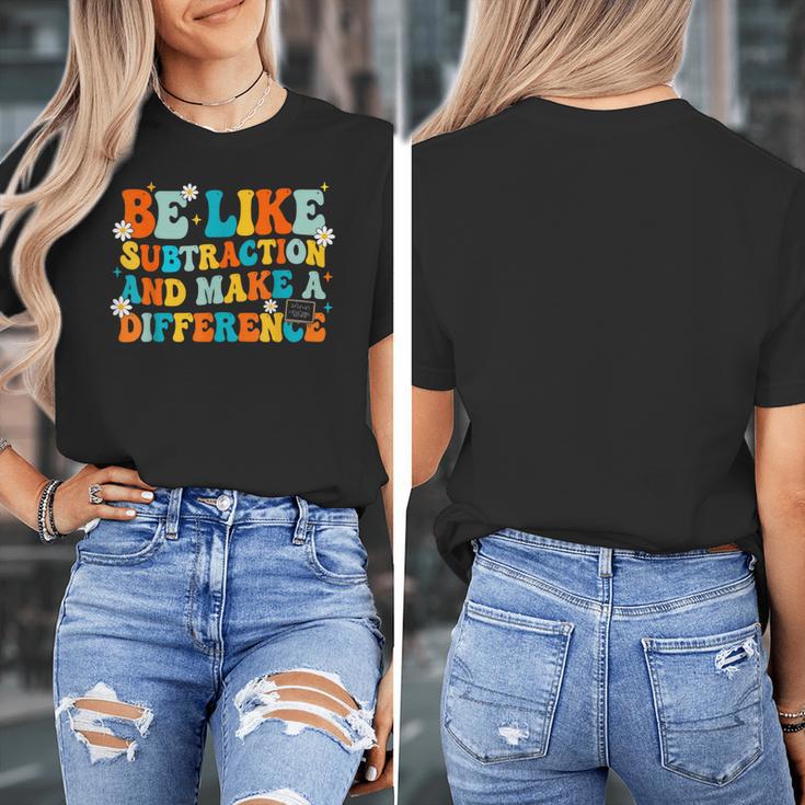 Math Teacher Be Like Subtraction And Make a Difference Women's T-Shirt, funny design Math Teacher Be Like Subtraction And Make a Difference Women's T-Shirt, funny design