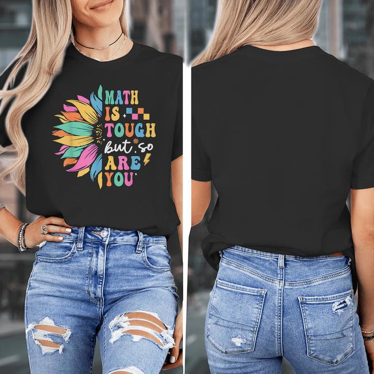 Math Is Tough But So Are You Back To School Math Teacher Kid Women's T-Shirt, funny design Math Is Tough But So Are You Back To School Math Teacher Kid Women's T-Shirt, funny design