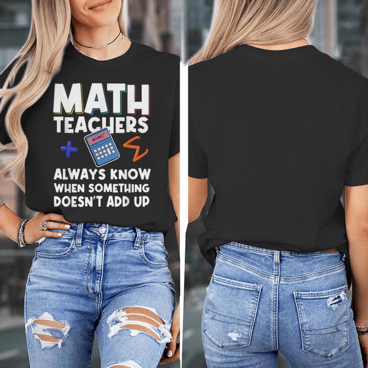 Mathematics Teachers Math Teacher For Men Women Women's T-Shirt, funny design Mathematics Teachers Math Teacher For Men Women Women's T-Shirt, funny design