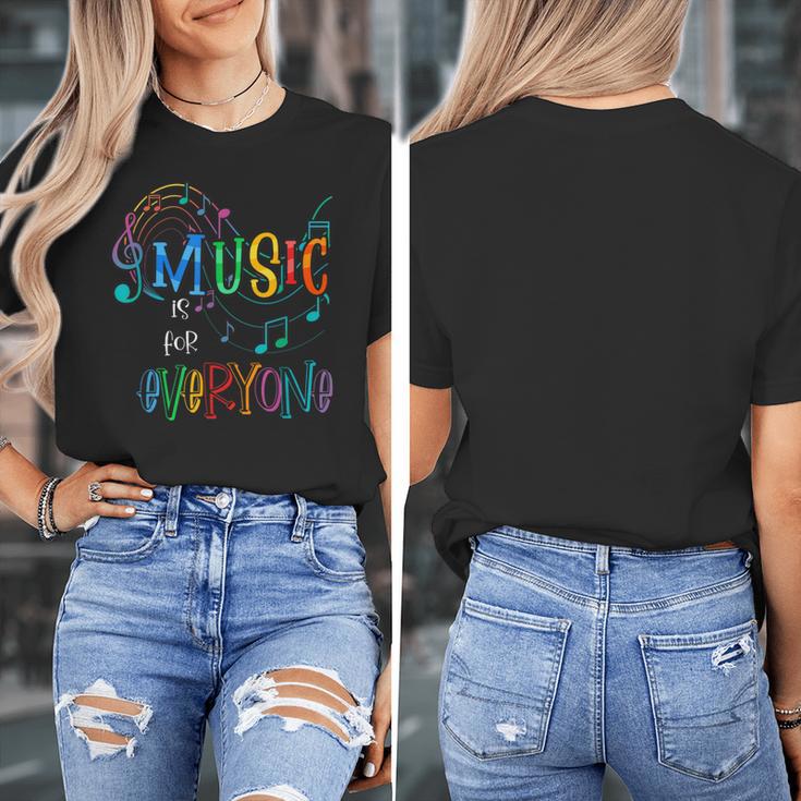 Music Is For Everyone Love For Music Teachers Women's T-Shirt, funny design
