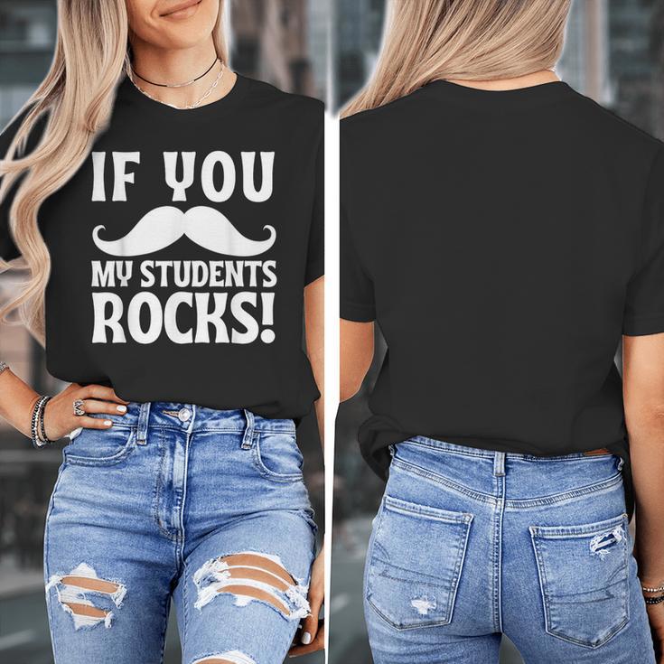 If You Mustache My Students Rock Teacher Mustache Women's T-Shirt, funny design