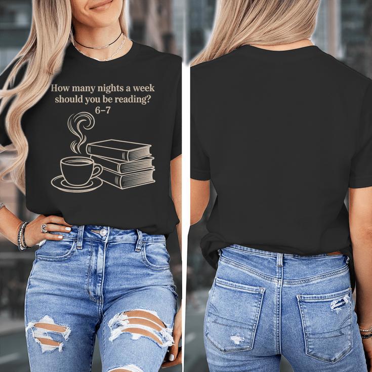 How Many Nights A Week Should You Be Reading 6-7 Teacher Fun Women's T-Shirt, funny design How Many Nights A Week Should You Be Reading 6-7 Teacher Fun Women's T-Shirt, funny design