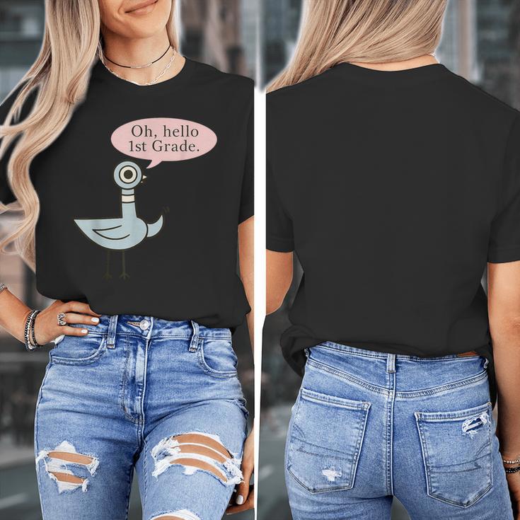 Oh Hello First Graders Cute Pigeon 1st Grade Teacher Women's T-Shirt, First Grade Teacher Gifts, funny design Oh Hello First Graders Cute Pigeon 1st Grade Teacher Women's T-Shirt, First Grade Teacher Gifts, funny design