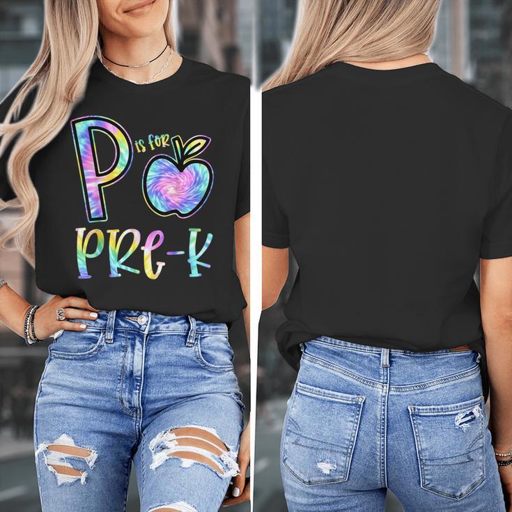 P Is For Pre-K Preschool Teacher Tie Dye Back To School Women's T-Shirt, funny design