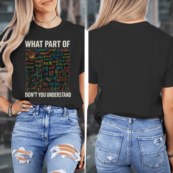 What Part Of Don't You Understand Math Teacher Women's T-Shirt, funny design What Part Of Don't You Understand Math Teacher Women's T-Shirt, funny design
