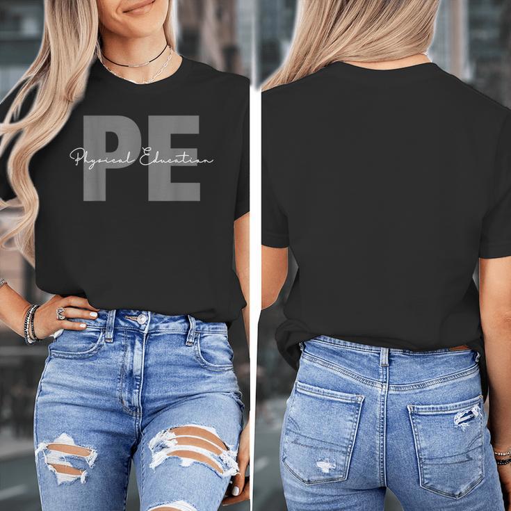 Physical Education PE Teacher Phys Ed Student Grad Women's T-Shirt, Pe Teacher Gifts, funny design Physical Education PE Teacher Phys Ed Student Grad Women's T-Shirt, Pe Teacher Gifts, funny design