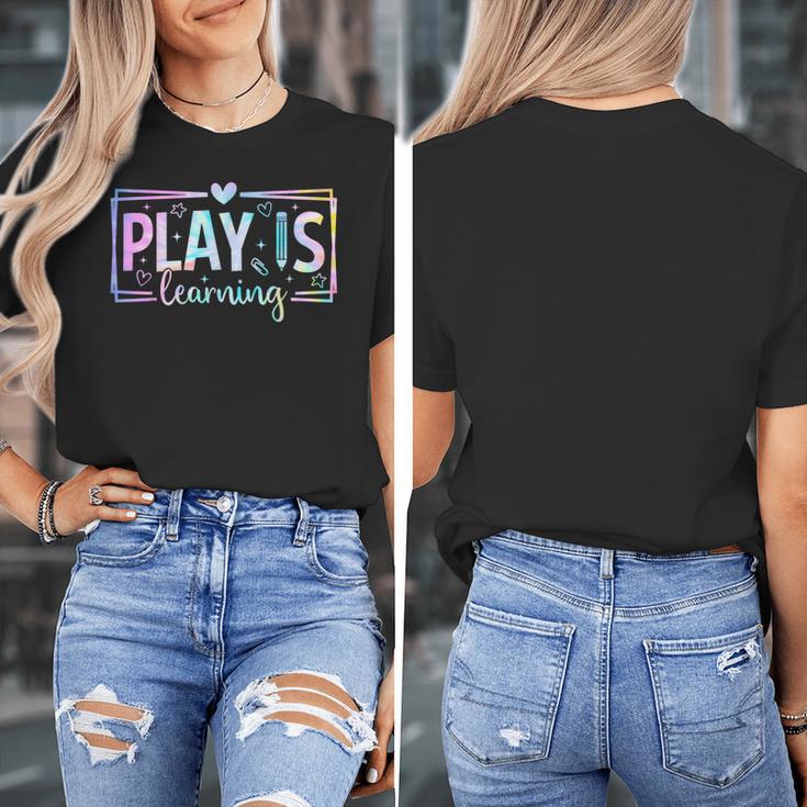 Play Is Learning Kindergarten Teacher Team Women Women's T-Shirt, funny design
