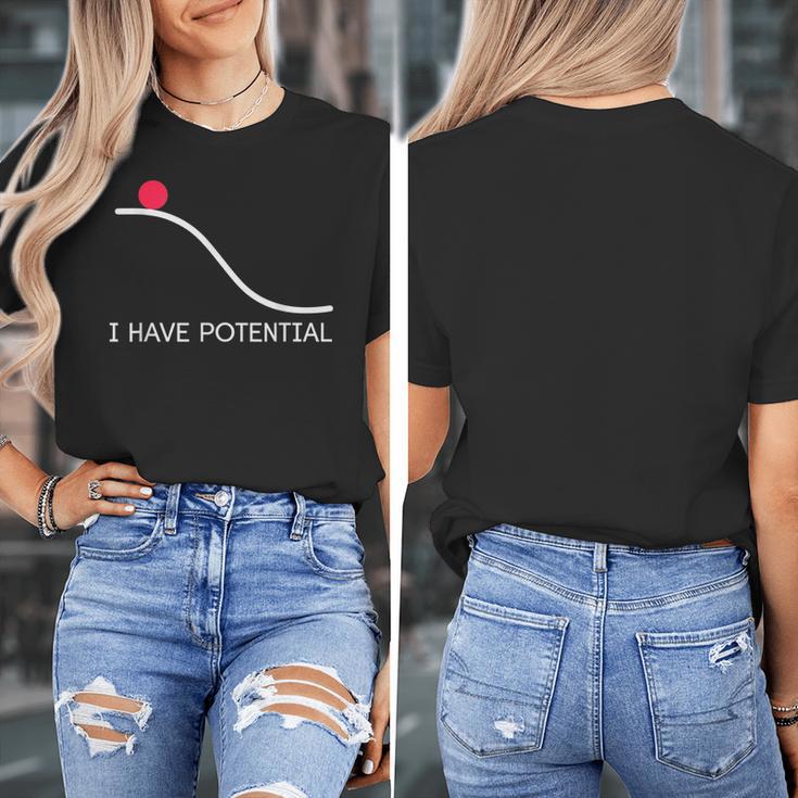 I Have Potential Energy Physics Science Teachers Women's T-Shirt, Science Teacher Gifts, funny design