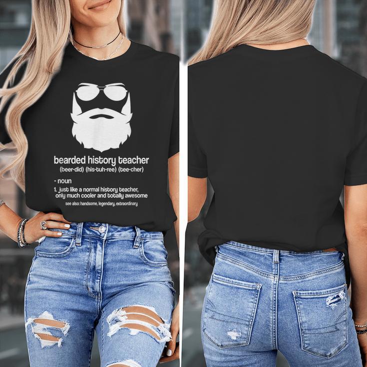 Professor Ancient Teaching Education Bearded History Teacher Women's T-Shirt, History Teacher Gifts, funny design