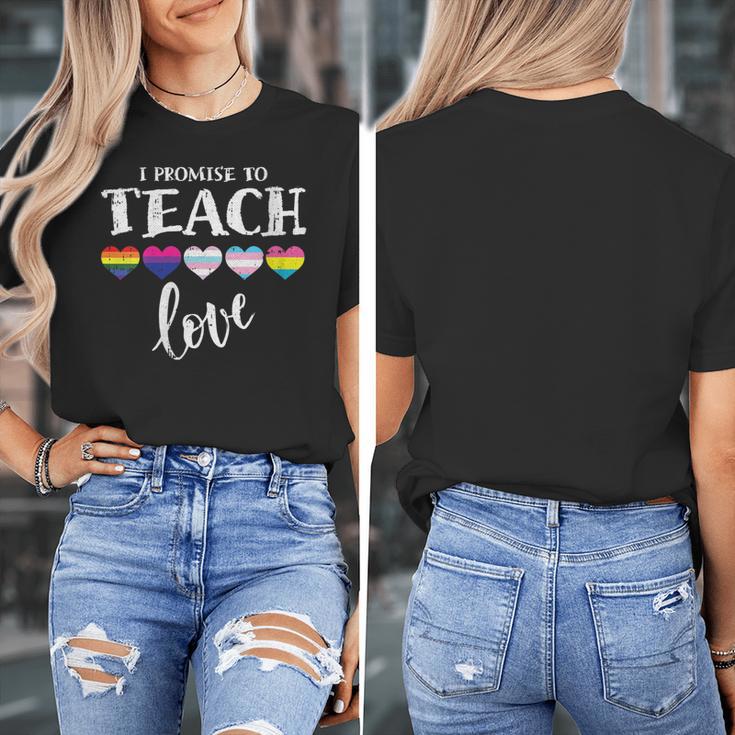 I Promise To Teach Love LGBT-Q Pride Proud Ally Teacher Women's T-Shirt, funny design I Promise To Teach Love LGBT-Q Pride Proud Ally Teacher Women's T-Shirt, funny design