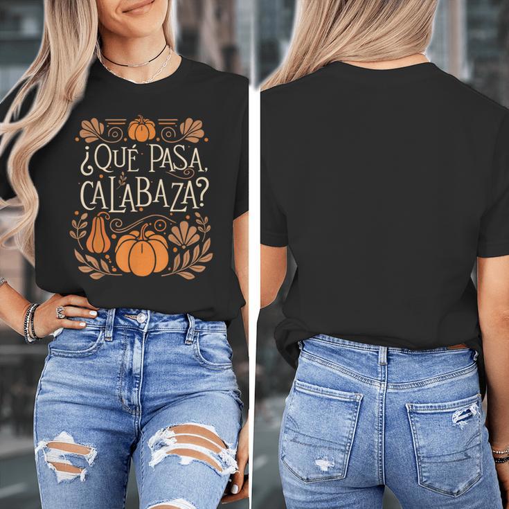 Que Pasa Calabaza Shirt Spanish Teacher Women's T-Shirt, funny design