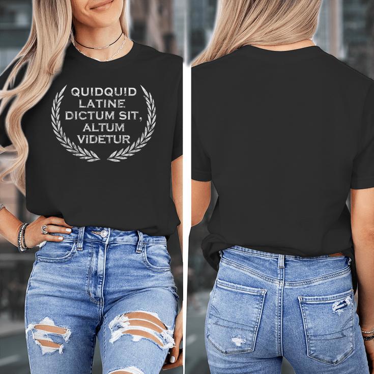Quidquid Latine Dictum Sit Altum Videtur Teacher Women's T-Shirt, funny design