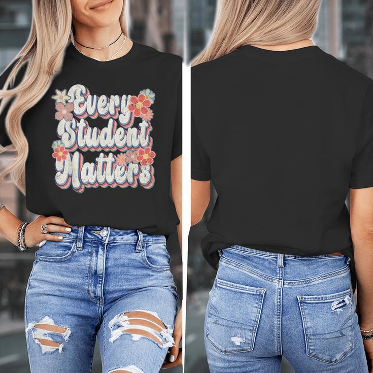 Retro Vintage Every Student Matters Teacher Paraprofessional Women's T-Shirt, funny design