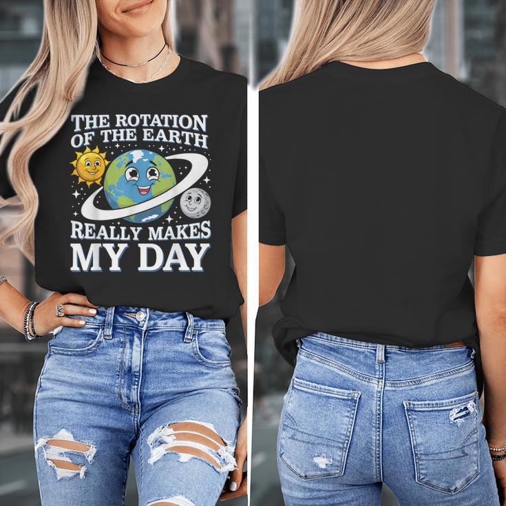 Rotation Of Earth Science Teacher Earth Day Men Women Women's T-Shirt, Science Teacher Gifts, funny design Rotation Of Earth Science Teacher Earth Day Men Women Women's T-Shirt, Science Teacher Gifts, funny design