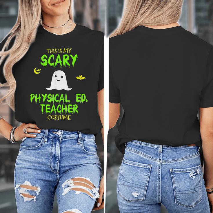 Scary Physical Education Ed Teacher Costume Halloween Easy Women's T-Shirt, funny design Scary Physical Education Ed Teacher Costume Halloween Easy Women's T-Shirt, funny design