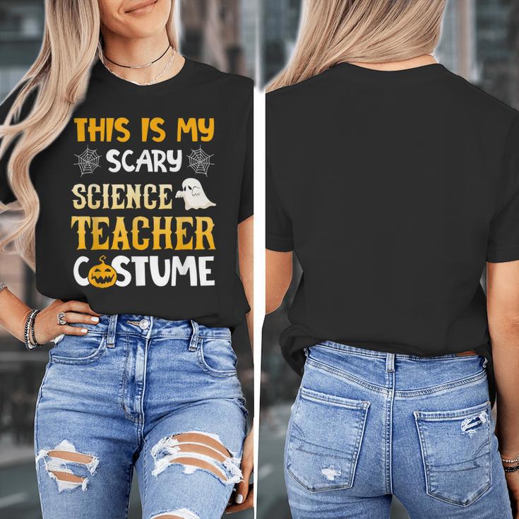 This Is My Scary Science Teacher Halloween Costumes Men Women Kids Women's T-Shirt, Science Teacher Gifts, funny design This Is My Scary Science Teacher Halloween Costumes Men Women Kids Women's T-Shirt, Science Teacher Gifts, funny design