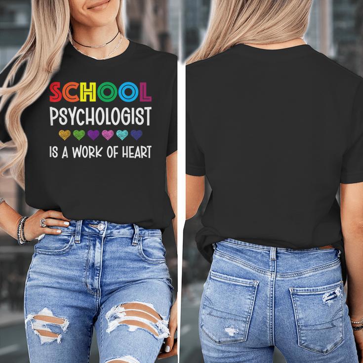 School Psychologist Is a Work Of Heart Teacher LSSP Doctor Women's T-Shirt, funny design School Psychologist Is a Work Of Heart Teacher LSSP Doctor Women's T-Shirt, funny design