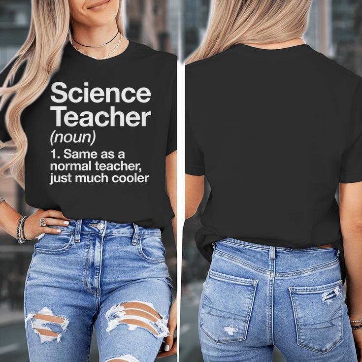 Science Teacher Definition Back To School First Day Women's T-Shirt, Science Teacher Gifts, funny design Science Teacher Definition Back To School First Day Women's T-Shirt, Science Teacher Gifts, funny design