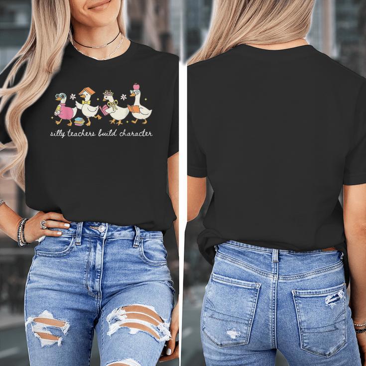 Silly Teachers Build Character Goose Teacher Back To School Women's T-Shirt, funny design