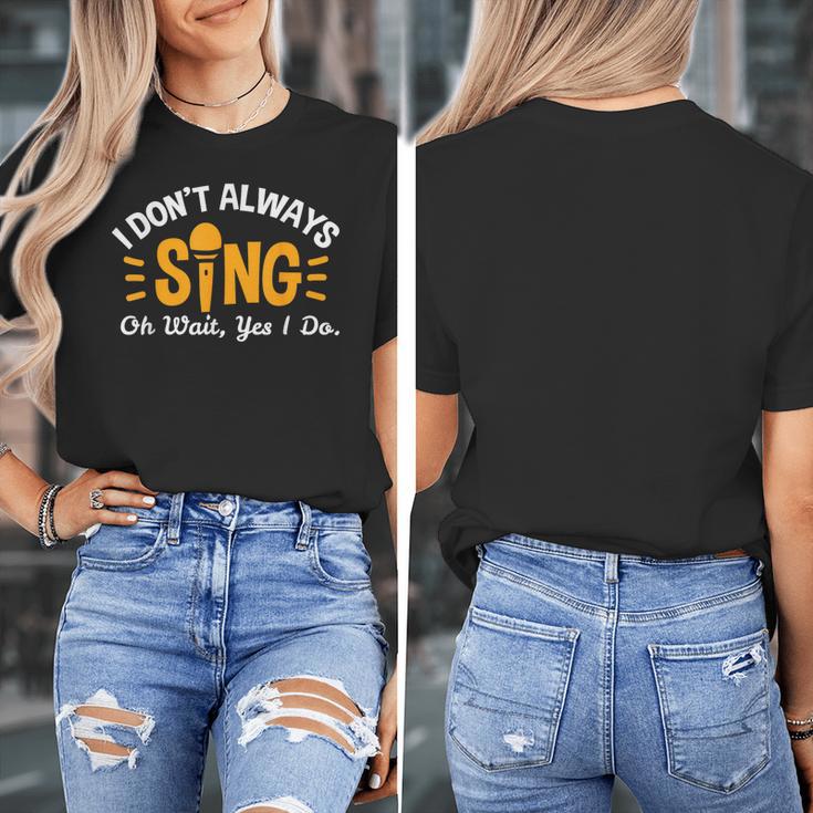 Singer Musician Music Musical Teacher Singing Women's T-Shirt, funny design