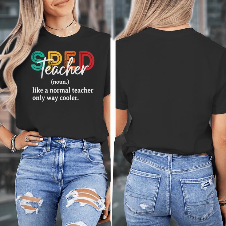 Special Education For Men Women SPED Teacher Women's T-Shirt, funny design Special Education For Men Women SPED Teacher Women's T-Shirt, funny design