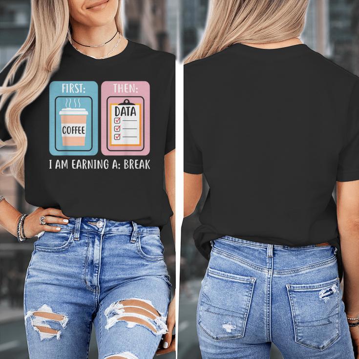 SPED Teacher Special Education First Coffee Then Data Women's T-Shirt, funny design SPED Teacher Special Education First Coffee Then Data Women's T-Shirt, funny design