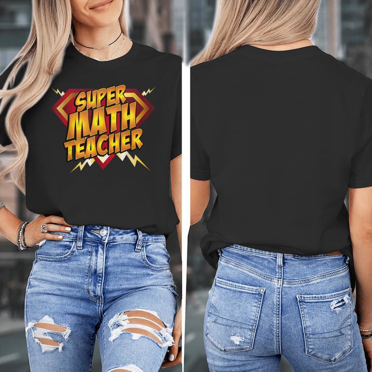 Super Math Teacher Educational Superhero Women's T-Shirt, Super Teacher Gifts, funny design