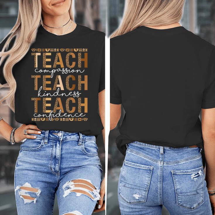 Teach Compassion Kindness Confidence History Teacher Women's T-Shirt, History Teacher Gifts, funny design Teach Compassion Kindness Confidence History Teacher Women's T-Shirt, History Teacher Gifts, funny design
