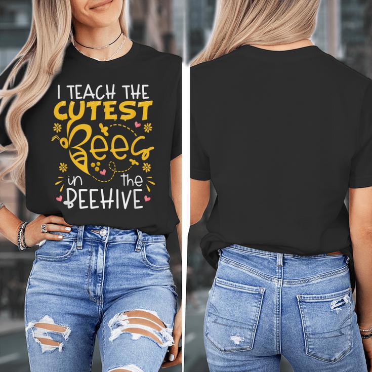 I Teach The Cutest Bees In The Beehive Teacher Women's T-Shirt, funny design I Teach The Cutest Bees In The Beehive Teacher Women's T-Shirt, funny design