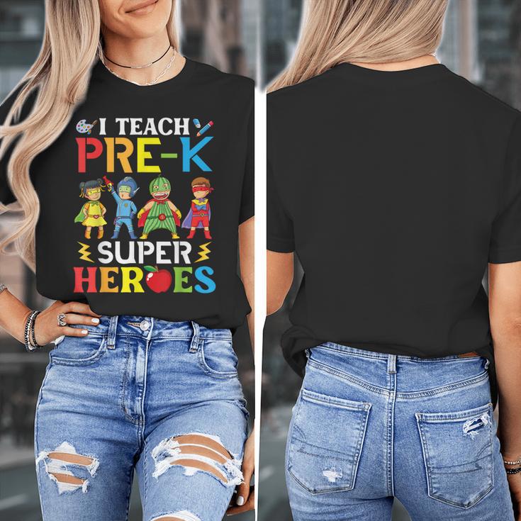 I Teach Pre-K Superheroes Students Teacher Back To School Women's T-Shirt, funny design