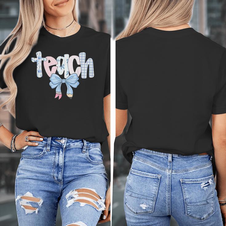Teach Teacher Coquette Bow Pencil Back To School First Day Women's T-Shirt, funny design