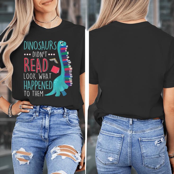 Teacher Dinosaurs Didnt Read Look What Happened Book Reading Women's T-Shirt, funny design Teacher Dinosaurs Didnt Read Look What Happened Book Reading Women's T-Shirt, funny design