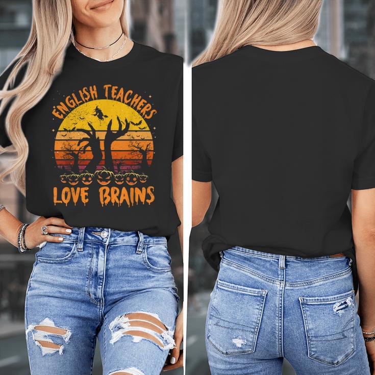Teacher Halloween All English Teachers Love Brains Women's T-Shirt, English Teacher Gifts, funny design Teacher Halloween All English Teachers Love Brains Women's T-Shirt, English Teacher Gifts, funny design