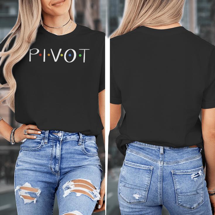 Teacher Pivot For Men Women Women's T-Shirt, funny design Teacher Pivot For Men Women Women's T-Shirt, funny design