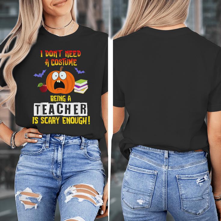 Being a Teacher Is Scary Enough Halloween Women's T-Shirt, funny design Being a Teacher Is Scary Enough Halloween Women's T-Shirt, funny design