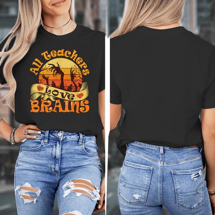 Teacher All Teachers Love Brains Halloween Party Women's T-Shirt, funny design Teacher All Teachers Love Brains Halloween Party Women's T-Shirt, funny design