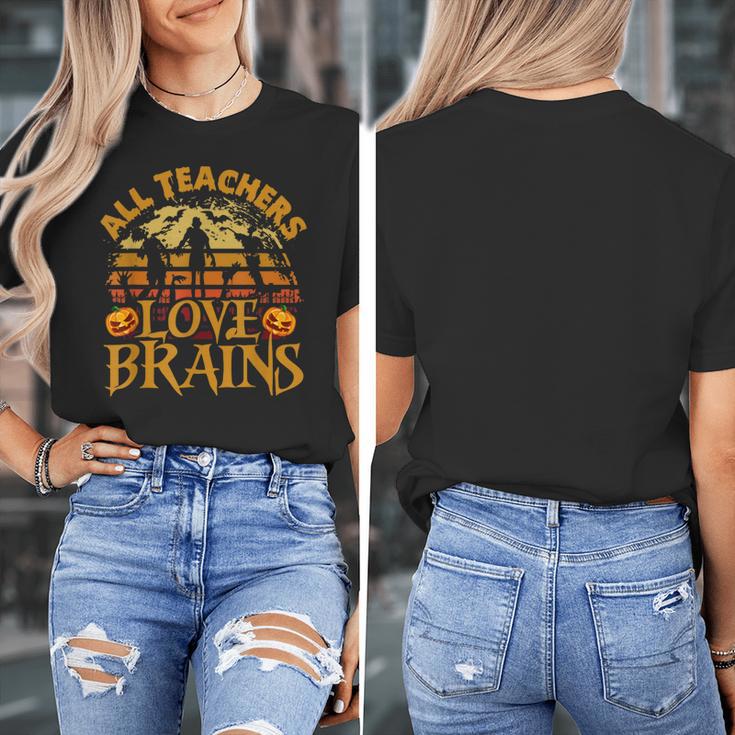 All Teachers Love Brains School Halloween Costume Women's T-Shirt, funny design All Teachers Love Brains School Halloween Costume Women's T-Shirt, funny design