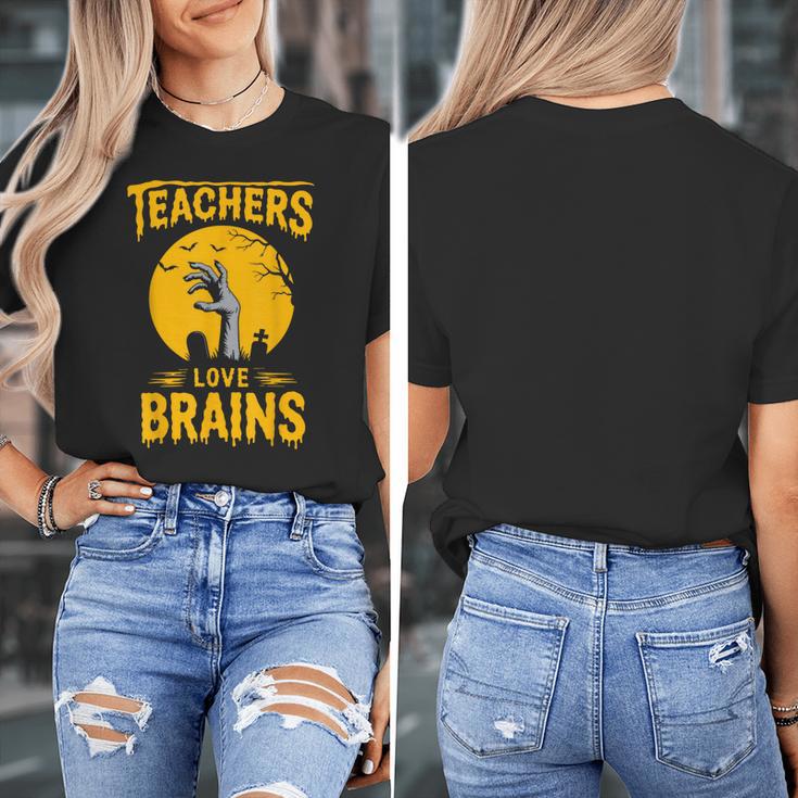 Teachers Love Brains Shirt Men Women Halloween Teacher Women's T-Shirt, funny design