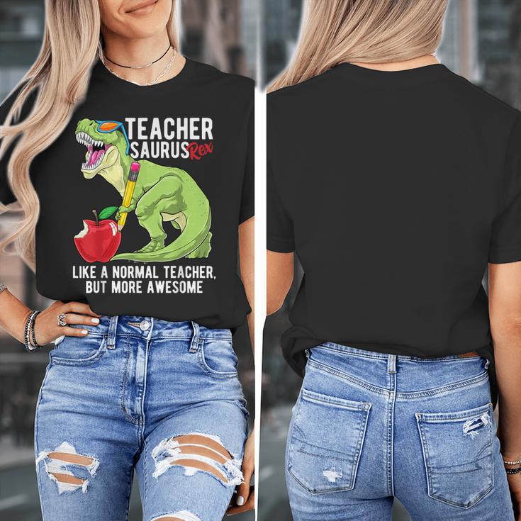 Teachersaurus Rex Dinosaur Like A Normal Teacher Saurus Women's T-Shirt, funny design Teachersaurus Rex Dinosaur Like A Normal Teacher Saurus Women's T-Shirt, funny design