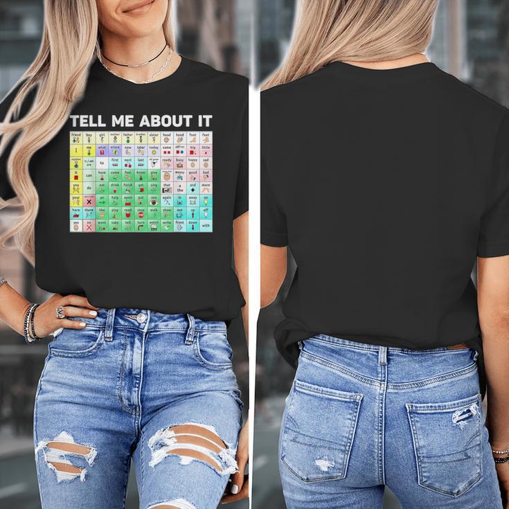 Tell Me About It Speech Language Pathology AAC Sped Teacher Women's T-Shirt, funny design