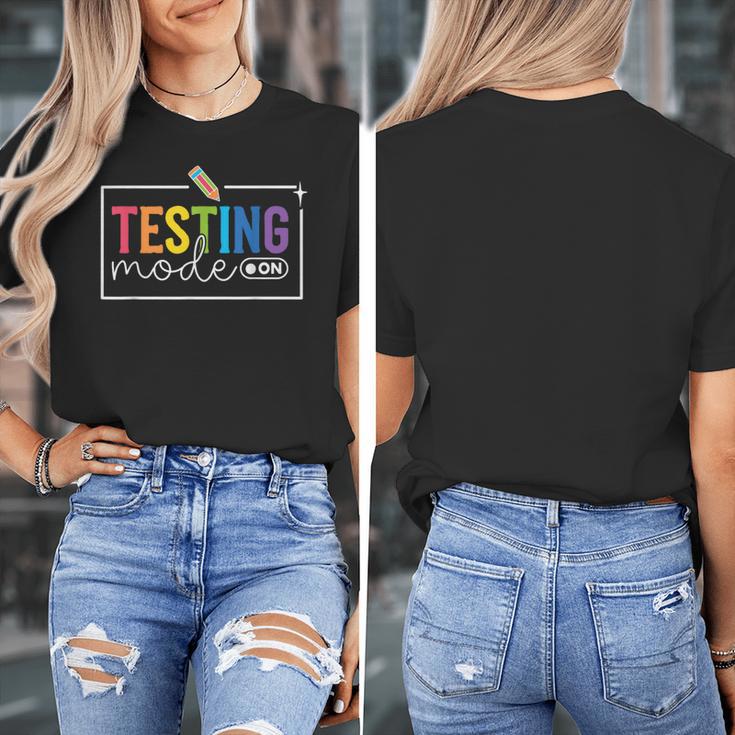 Testing Mode On Testing Day Motivational Teacher Kids Women's T-Shirt, funny design Testing Mode On Testing Day Motivational Teacher Kids Women's T-Shirt, funny design
