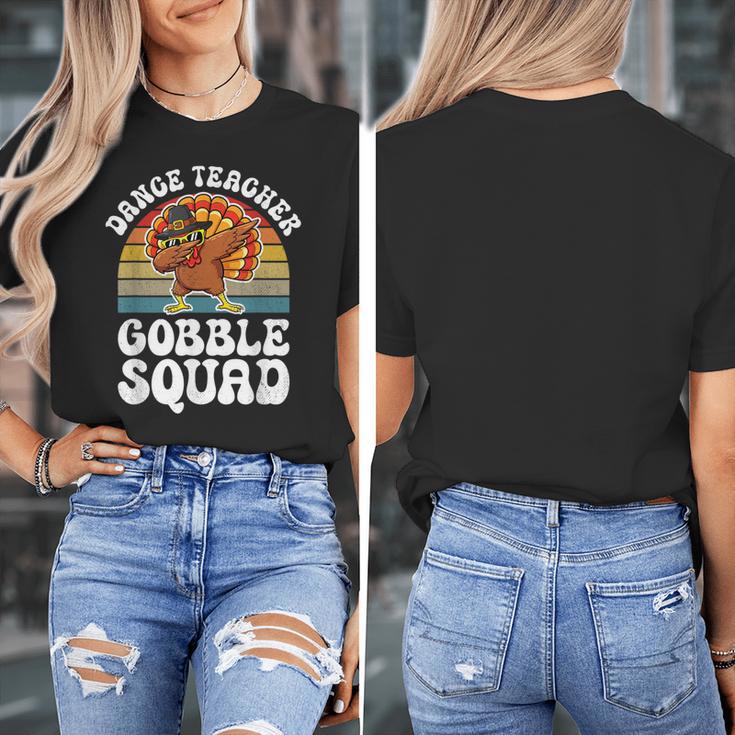 Thanksgiving Dance Teacher Gobble Squad Turkey Women's T-Shirt, funny design Thanksgiving Dance Teacher Gobble Squad Turkey Women's T-Shirt, funny design