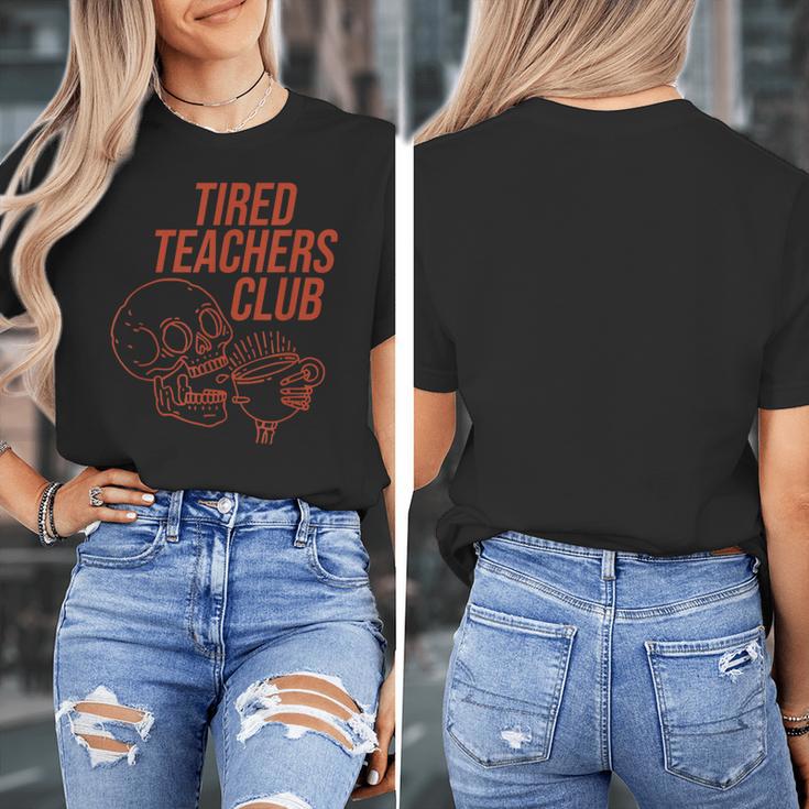 Tired Teachers Club Women's T-Shirt, funny design Tired Teachers Club Women's T-Shirt, funny design