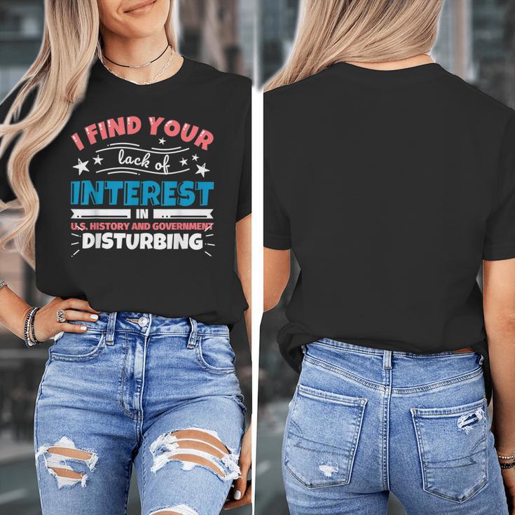 US History And Government Teacher Gifts Funny I Find You Women's T-Shirt, History Teacher Gifts, funny design
