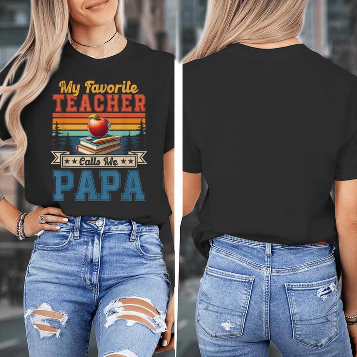 Vintage Retro My Favorite Teacher Calls Me Papa Father's Day Women's T-Shirt, funny design Vintage Retro My Favorite Teacher Calls Me Papa Father's Day Women's T-Shirt, funny design