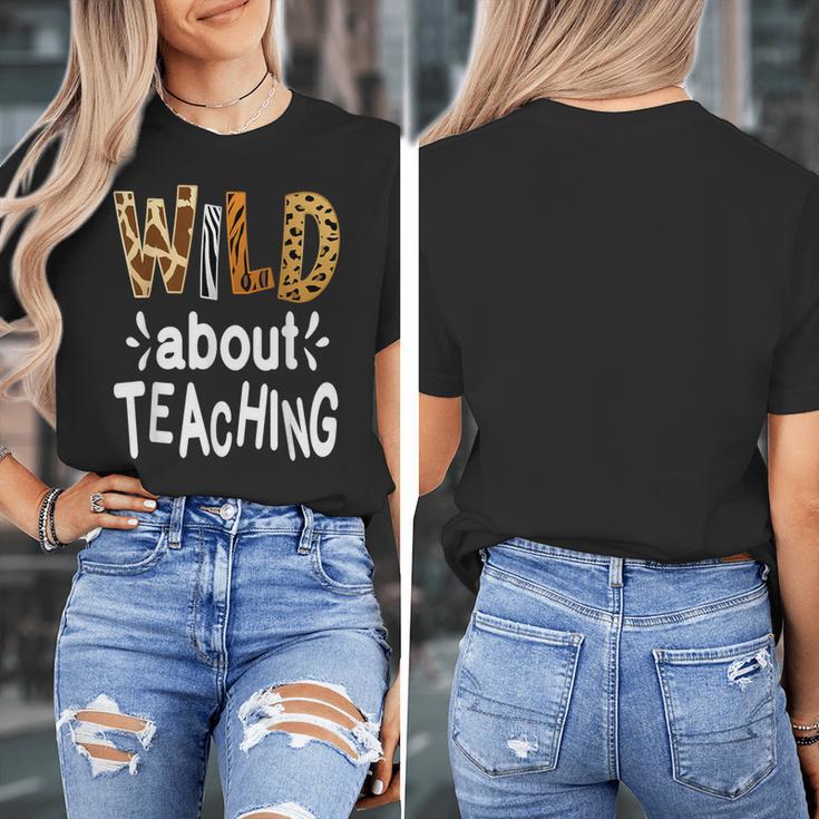 Wild About Teaching Teacher Student First Day Of School Women's T-Shirt, funny design Wild About Teaching Teacher Student First Day Of School Women's T-Shirt, funny design