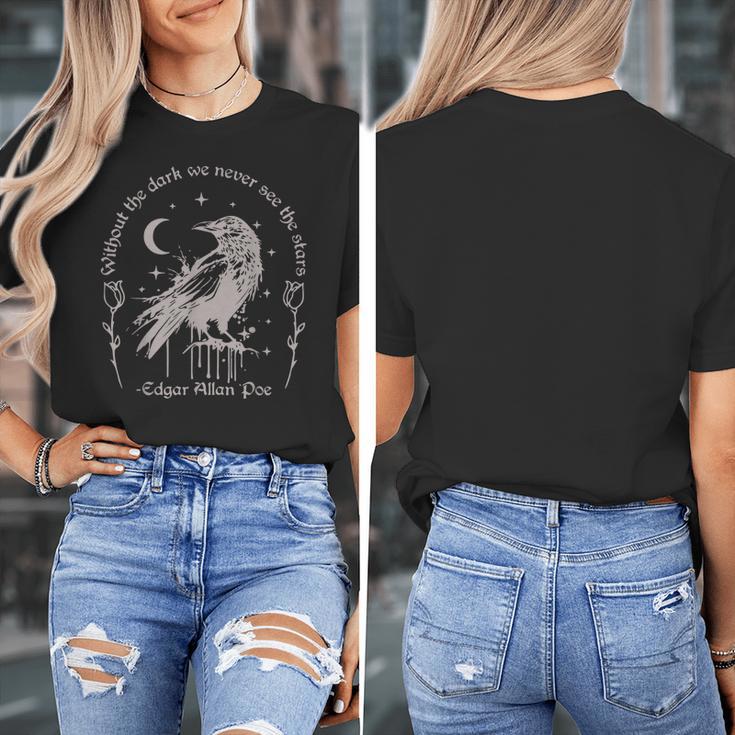 Without The Dark We Never See The Stars Teacher Women's T-Shirt, funny design Without The Dark We Never See The Stars Teacher Women's T-Shirt, funny design