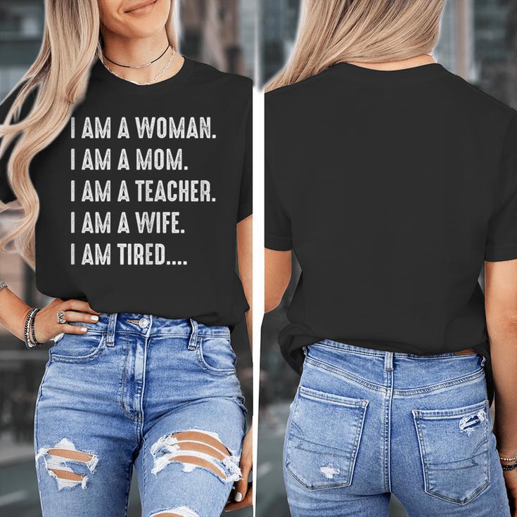 Woman Mom Teacher Wife TIRED T Shirt Cute Mom Teacher Shirts Women's T-Shirt, Couple Gifts, funny design Woman Mom Teacher Wife TIRED T Shirt Cute Mom Teacher Shirts Women's T-Shirt, Couple Gifts, funny design