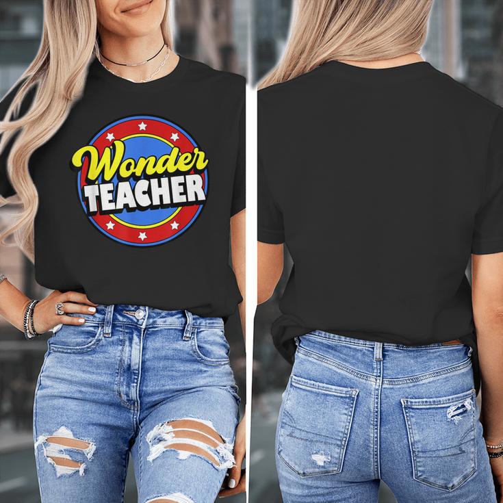 Wonder Teacher Super Woman Power Superhero Back To School Women's T-Shirt, Super Teacher Gifts, funny design Wonder Teacher Super Woman Power Superhero Back To School Women's T-Shirt, Super Teacher Gifts, funny design