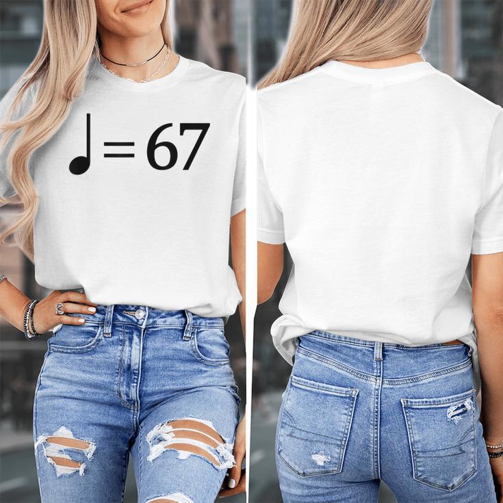 67 Music Meme Slang Musician Kids Music Teacher Women's T-Shirt, funny design 67 Music Meme Slang Musician Kids Music Teacher Women's T-Shirt, funny design